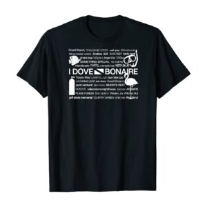 I Dove Bonaire - Scuba Diving T-Shirt
