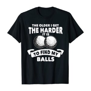 Great Golf Gift Golfer Course Sayings Golfing Gentlemen T-Shirt